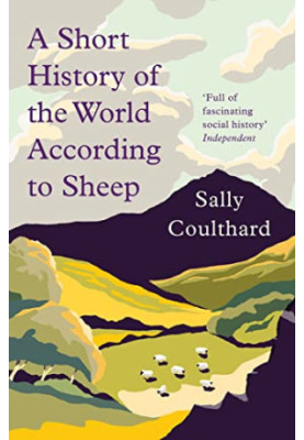 A Short History of the World According to Sheep