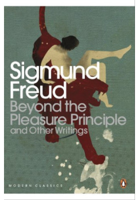 Beyond the Pleasure Principle and Other Writings