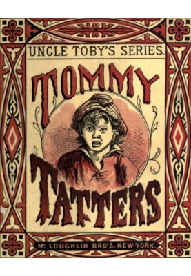 Tommy Tatters Uncle Toby's Series