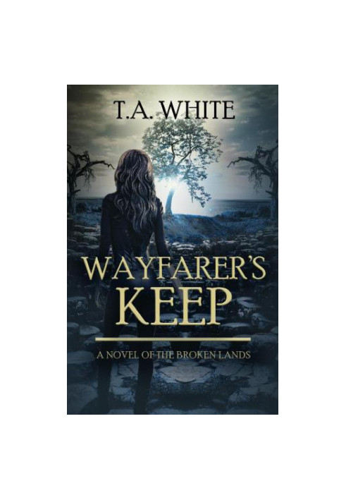 Wayfarer's Keep (The Broken Lands 3)