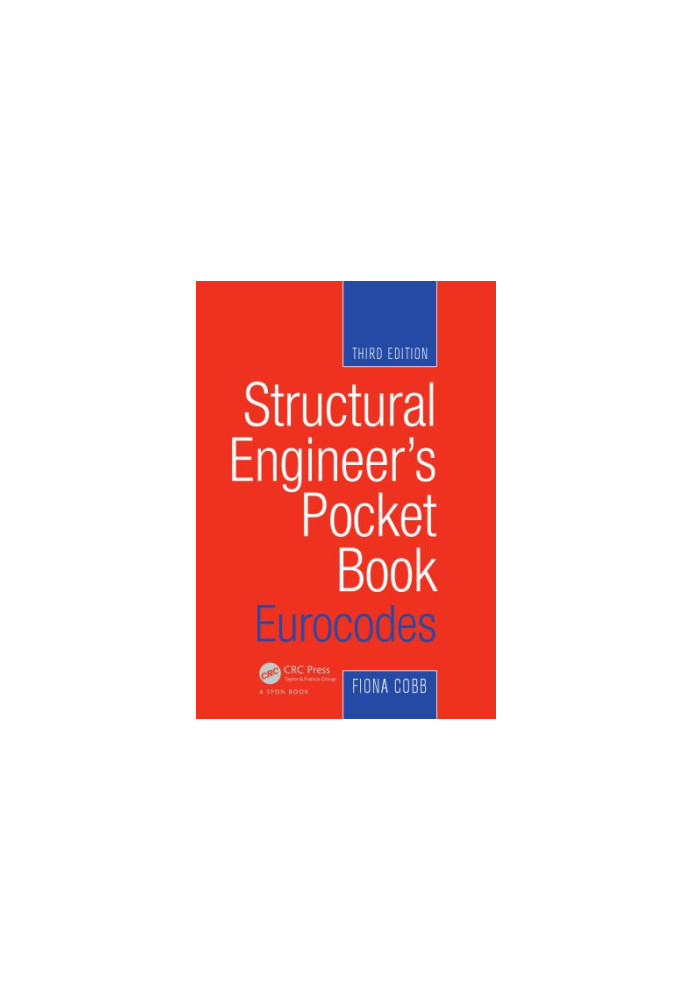 Structural Engineer's Pocket Book : Eurocodes, Third Edition