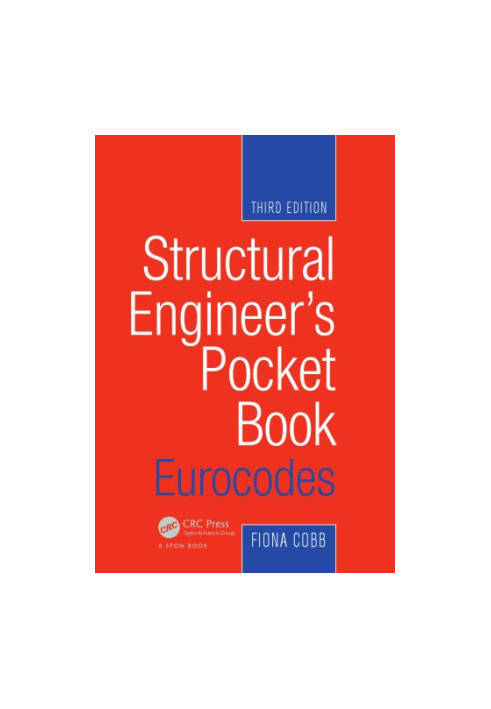 Structural Engineer's Pocket Book : Eurocodes, Third Edition