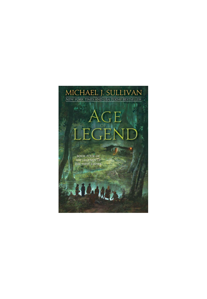 Age of Legend: Book Four of the Legends of the First Empire