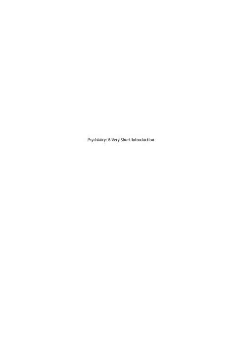 Psychiatry : A Very Short Introduction