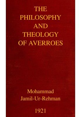 The Philosophy and Theology of Averroes
