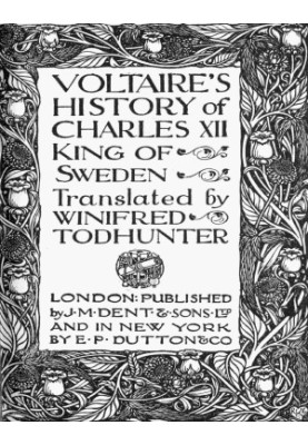 Voltaire's history of Charles XII, king of Sweden