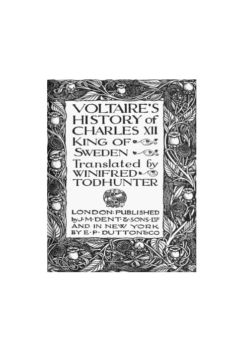 Voltaire's history of Charles XII, king of Sweden