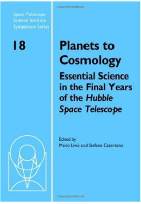Planets to Cosmology: Essential Science in the Final Years of the Hubble Space Telescope: Proceedings of the Space Telescope 