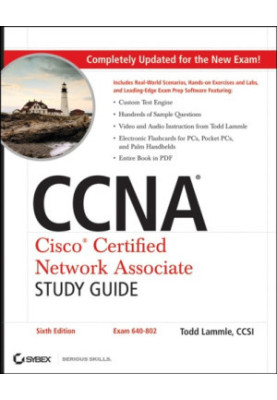 CCNA - Cisco Certified Network Associate Study Guide.