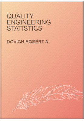 Quality Engineering Statistics