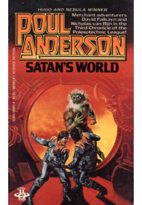 Satan's World - Future History of the Polesotechnic League Novel