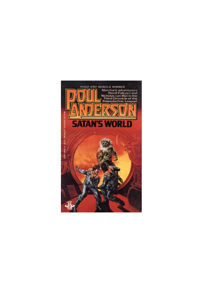 Satan's World - Future History of the Polesotechnic League Novel