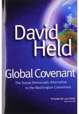 Global Covenant: The Social Democratic Alternative to the Washington Consensus