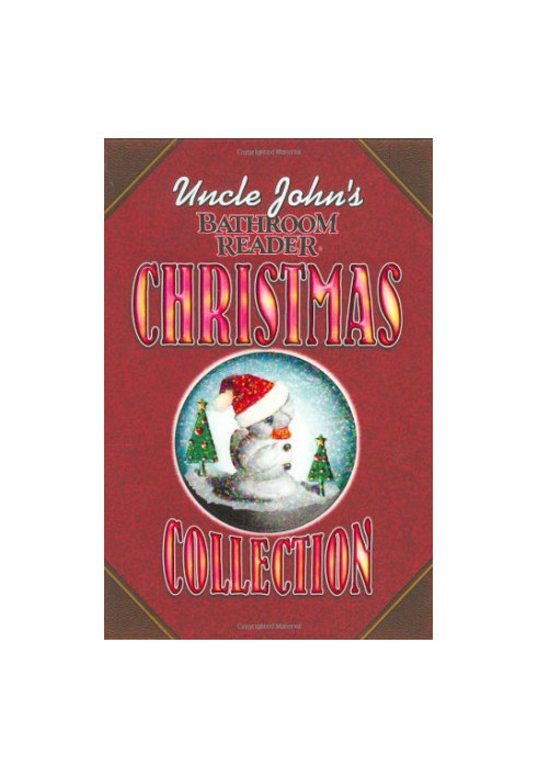 Uncle John's Bathroom Reader Christmas Collection