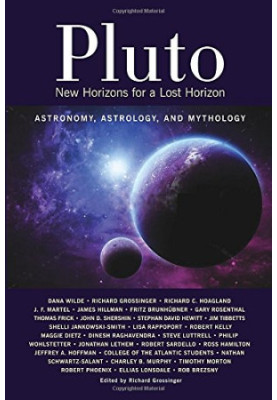 Pluto: New Horizons for a Lost Horizon: Astronomy, Astrology, and Mythology
