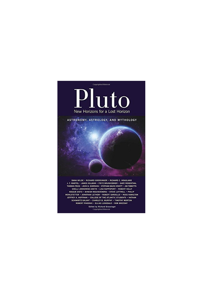 Pluto: New Horizons for a Lost Horizon: Astronomy, Astrology, and Mythology