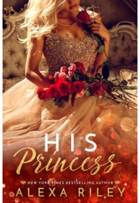 His Princess (The Princess 1)