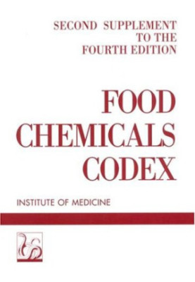 Food Chemicals Codex - Second Supplement to the Fourth Edition