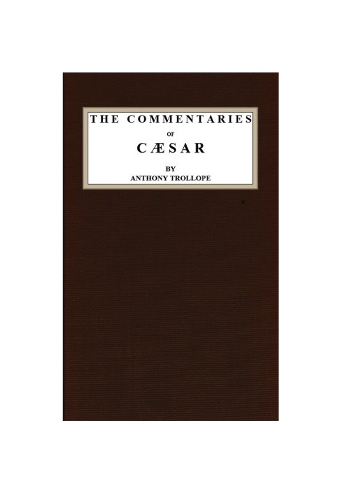 The Commentaries of Cæsar