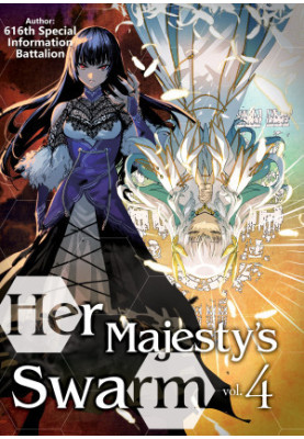 Her Majesty’s Swarm: Volume 4