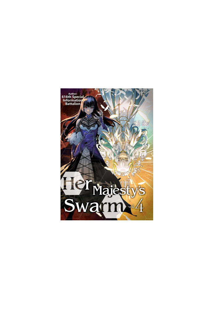 Her Majesty’s Swarm: Volume 4