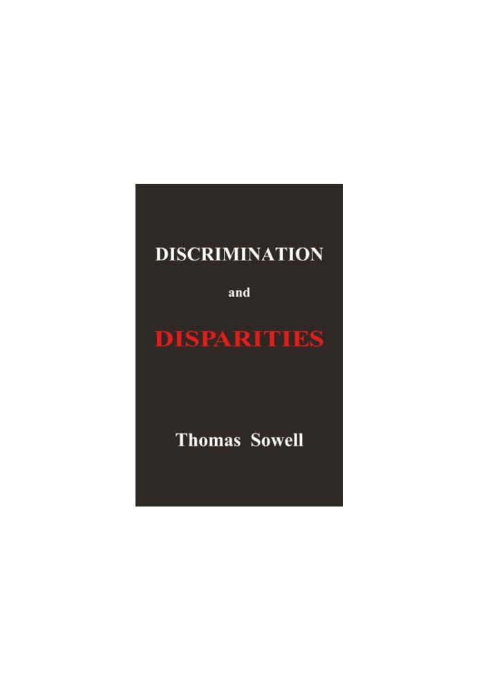 Discrimination and Disparities