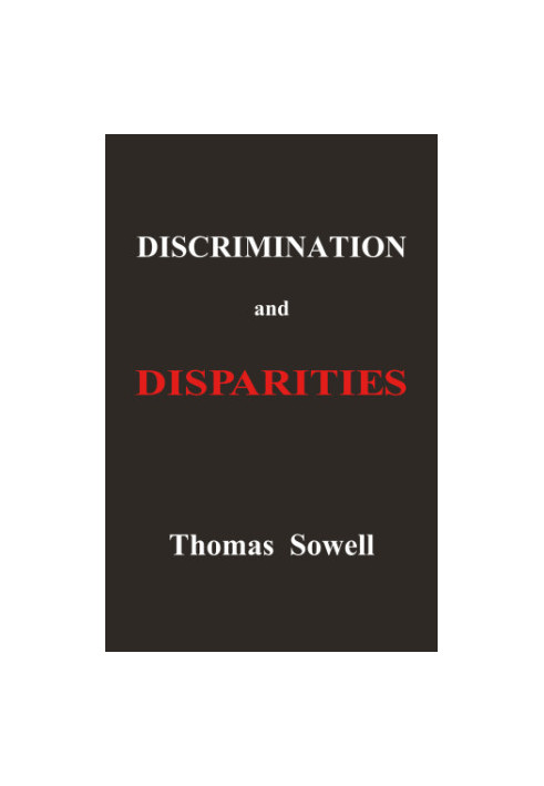 Discrimination and Disparities