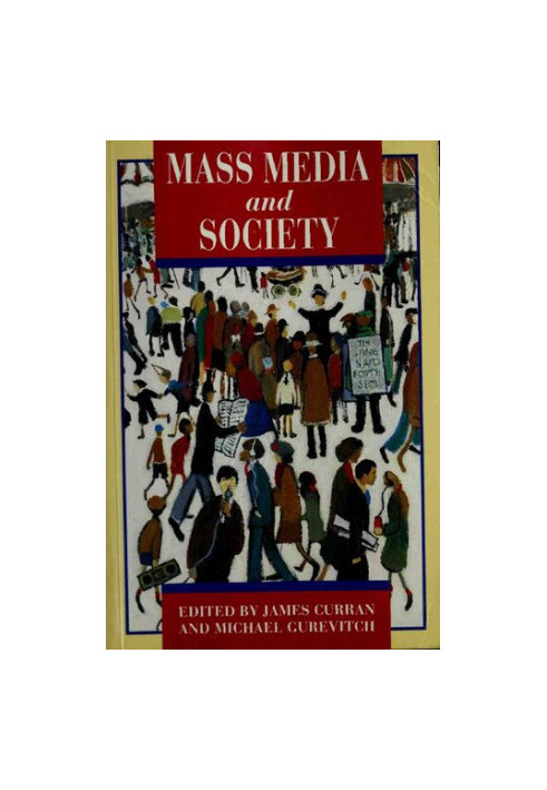 Mass Media and Society