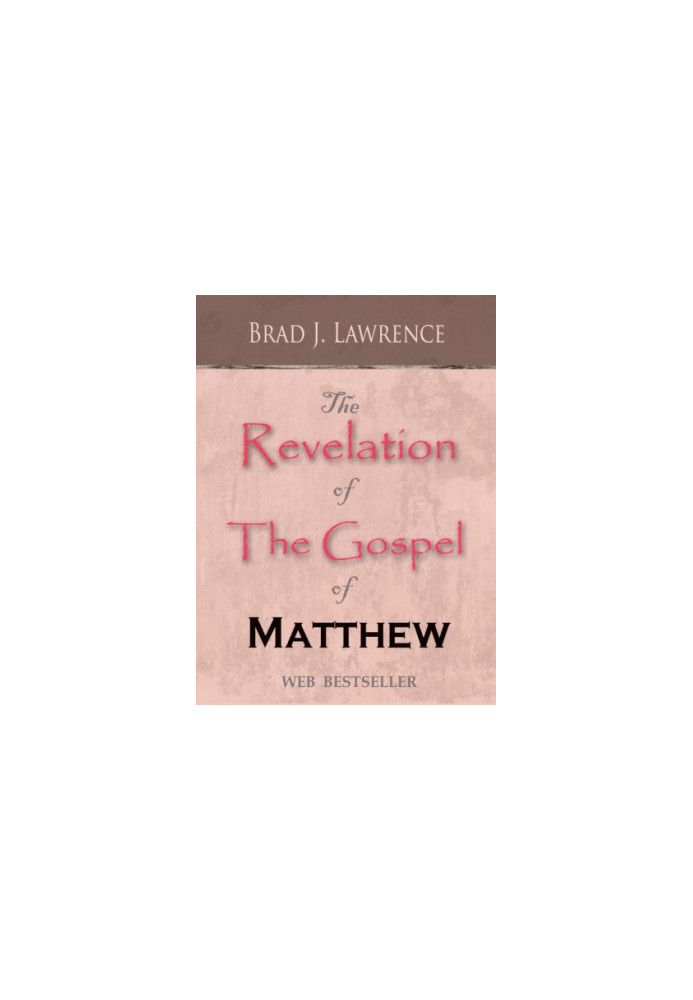 The revelation of the gospel of matthew