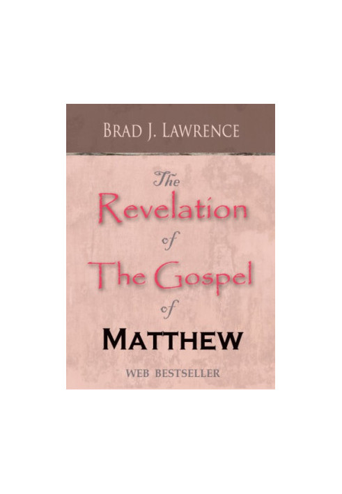 The revelation of the gospel of matthew