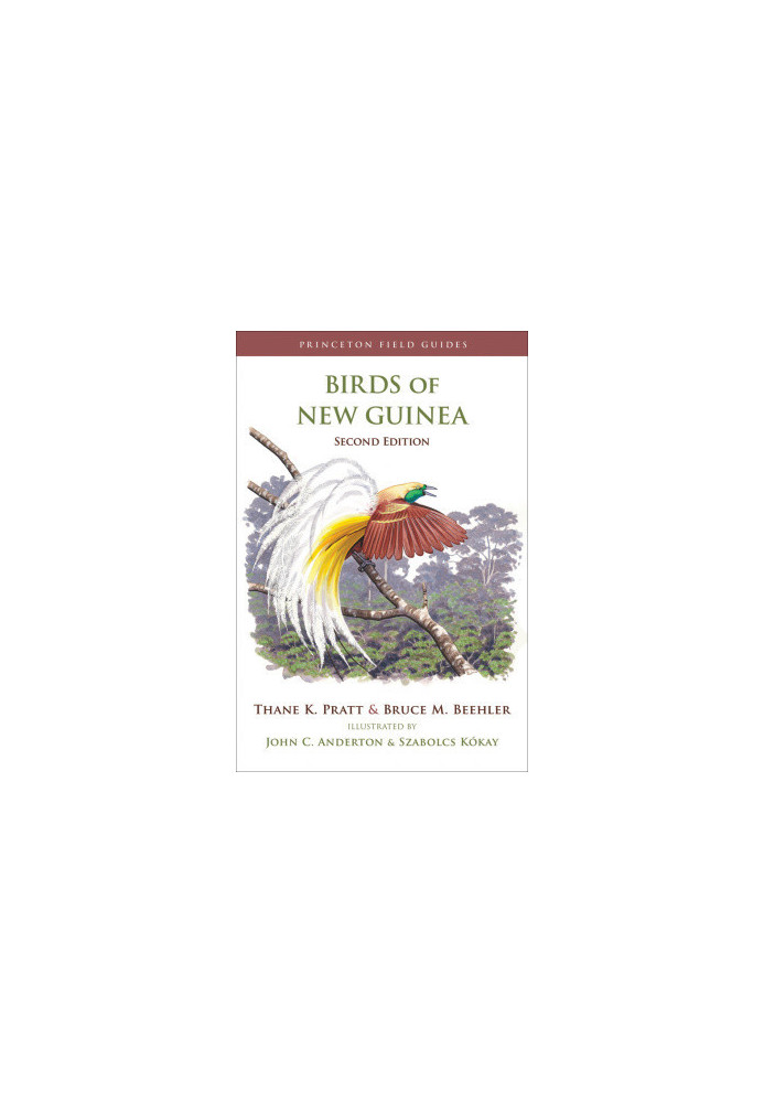 Birds of New Guinea (2nd Edition)