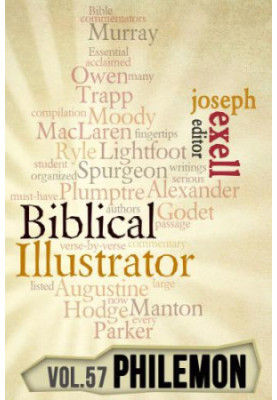 The Biblical Illustrator - Philemon