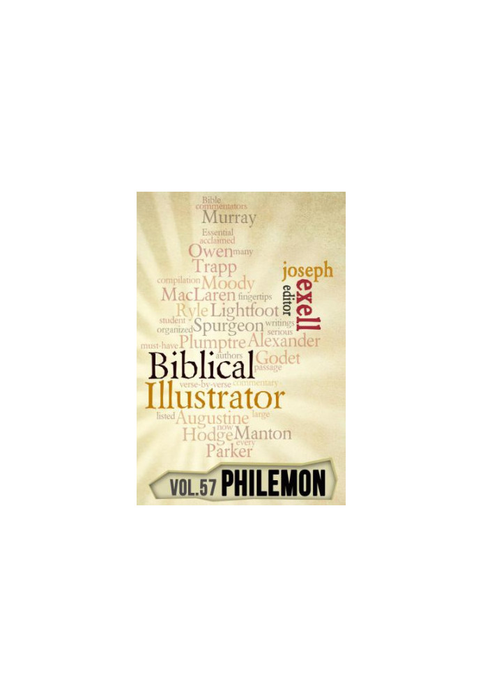 The Biblical Illustrator - Philemon