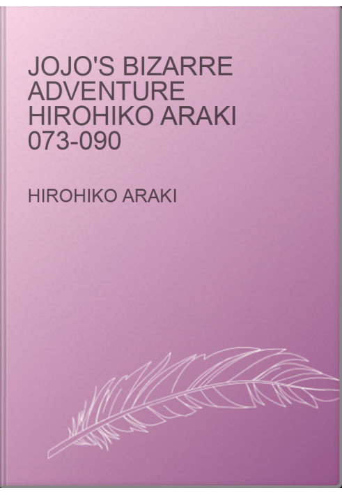 jojo's bizarre adventure Hirohiko Araki 073-090
