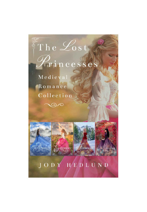 The Lost Princesses Medieval Romance Collection