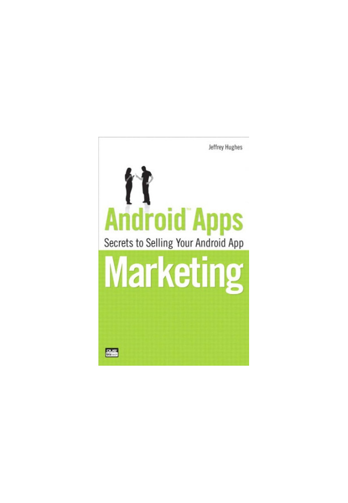 Android apps marketing: secrets to selling your Android app
