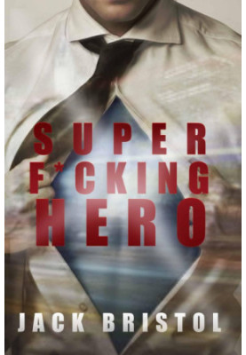 [Super F*cking Hero 01] • Super F cking Hero
