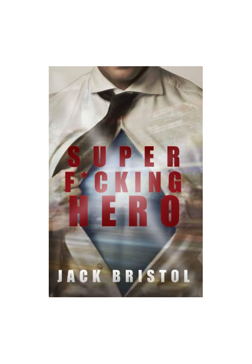 [Super F*cking Hero 01] • Super F cking Hero