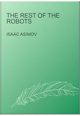 The Rest of the Robots