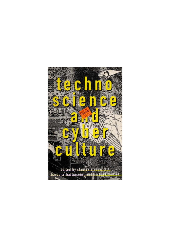 Technoscience and cyberculture
