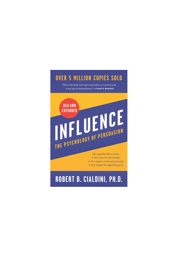 Influence: The Psychology of persuasion