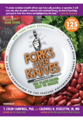 Forks over knives: the plant-based way to health