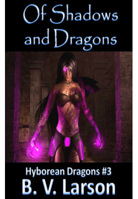 Hyborean Dragons 3 - Of Shadows and Dragons
