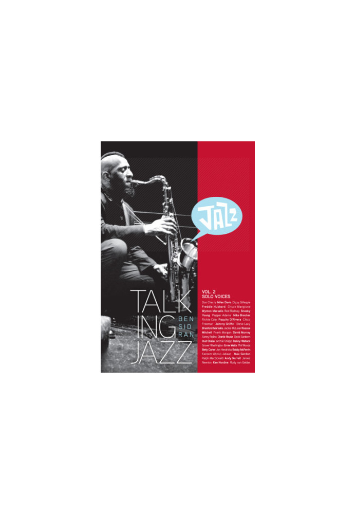 Talking Jazz With Ben Sidran: Volume 2: Solo Voices