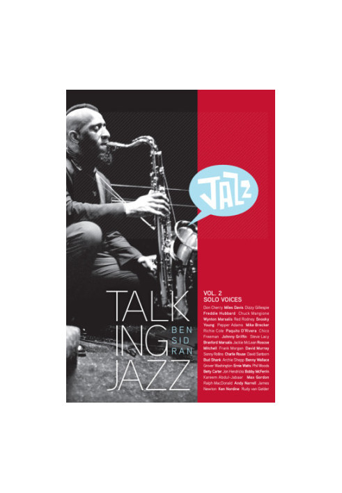 Talking Jazz With Ben Sidran: Volume 2: Solo Voices