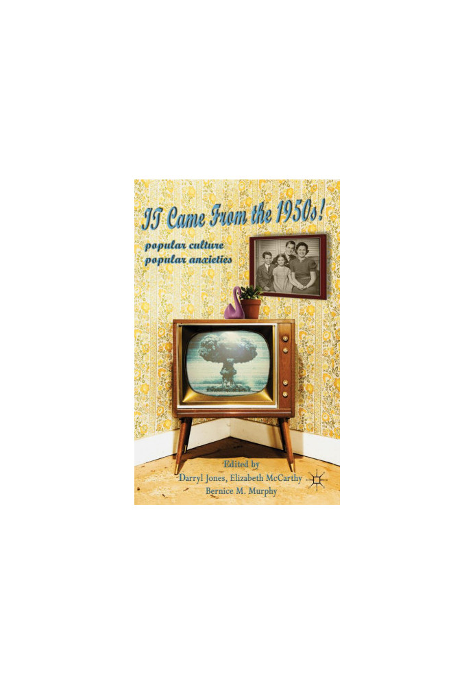 It Came From the 1950s!