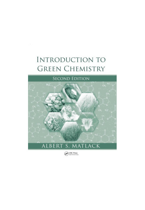 Introduction to Green Chemistry, Second Edition