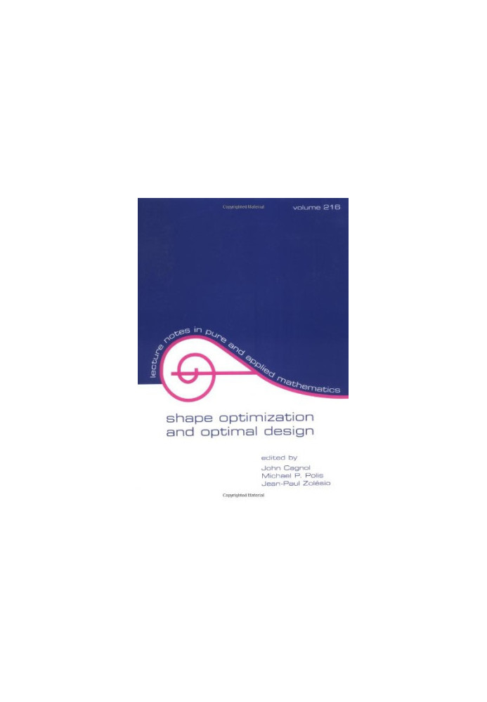 Shape Optimization And Optimal Design