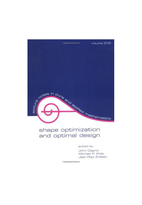 Shape Optimization And Optimal Design