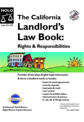 The California Landlord's Law Book: Rights and Responsibilities(11th Edition)
